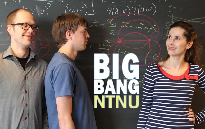 Big Bang NTNU